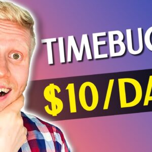 TimeBucks Review: EARN $10/Day on TimeBucks? (TimeBucks Alternatives!)